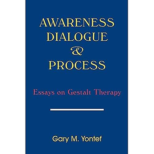 Medvetenhet, dialog och process