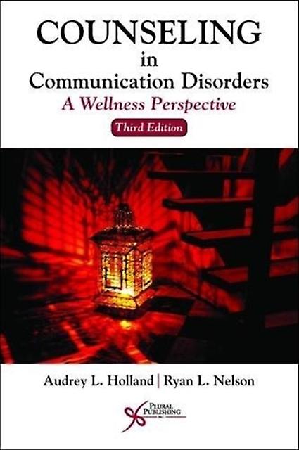 Counseling In Communication Disorders by Audrey L. Holland Paperback Book