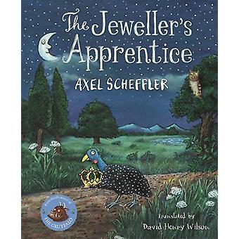 The Jewellers Apprentice - Axel Scheffler