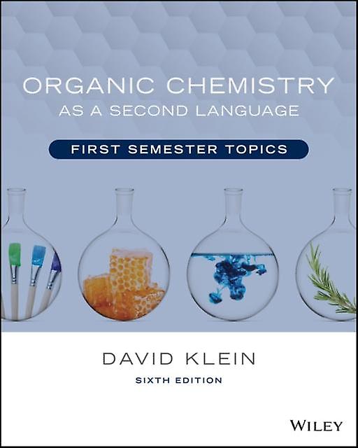 Organic Chemistry As A Second Language by David R. Johns Hopkins University Klein Paperback Book