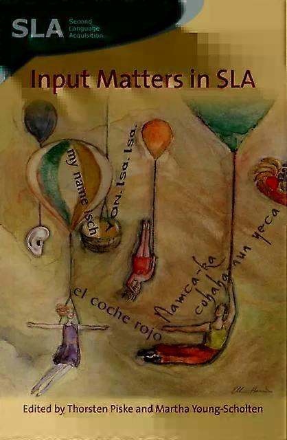 Input Matters In Sla - Channel View Publications