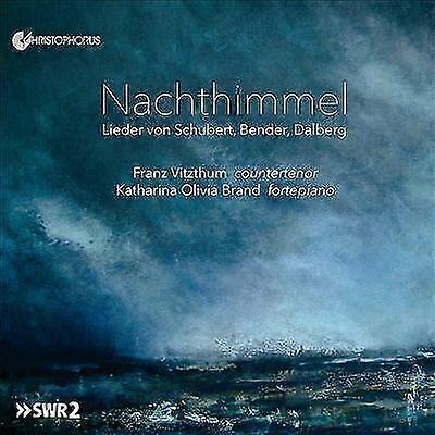 Franz Schubert : Nachthimmel: Lieder Von Schubert, Bender, Dalberg CD (2021)