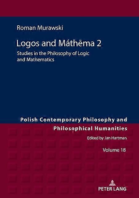 Logos And Mathema 2 by Roman Murawski Paperback Book