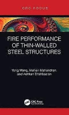 Fire Performance of Thin-Walled Steel Structures