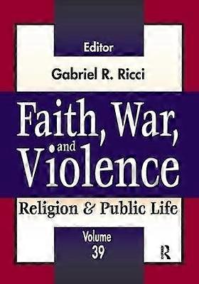Faith War and Violence