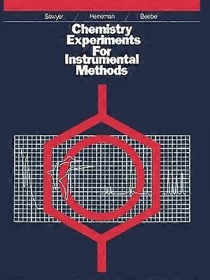 Chemistry Experiments for Instrumental Methods