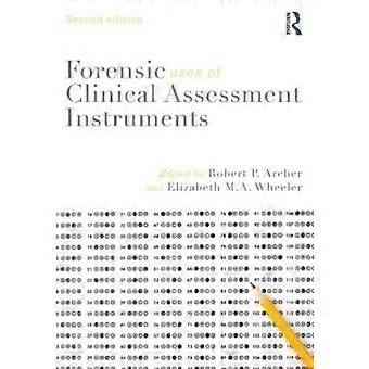 Forensische Verwendung von Instrumenten zur klinischen Bewertung