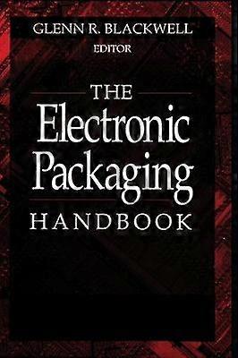 The Electronic Packaging Handbook