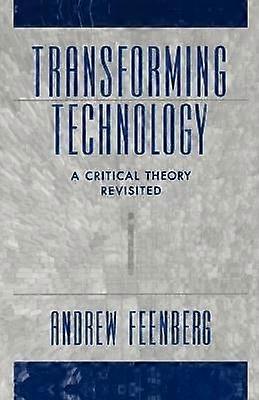Transforming Technology