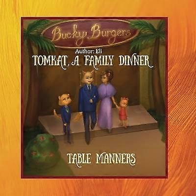 TomKat A Family Dinner Table Manners
