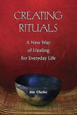 Creating Rituals