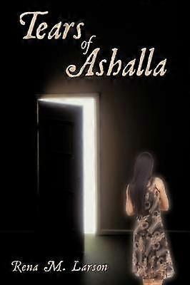 Lacrimile lui Ashalla