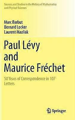 Paul Lévy e Maurice Fréchet