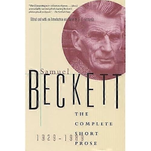 The Complete Short Prose, 1929-1989