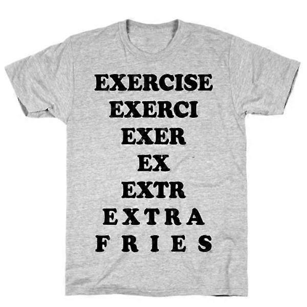 Exercise Extra Fries T-shirt