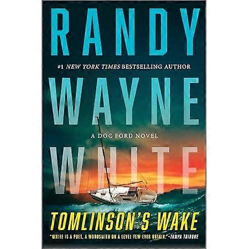 Tomlinson's Wake : a Doc Ford Novel