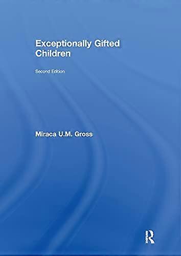 Exceptionally Gifted Children