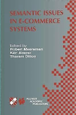 Semantic Issues in E-Commerce Systems