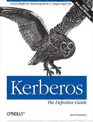 Kerberos: La guía definitiva
