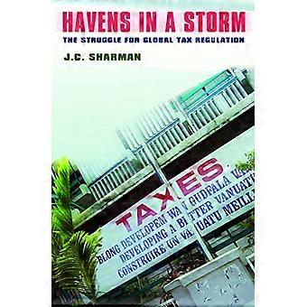 Havner i en Storm: kampen for Global skatt regulering (Cornell studier i politisk økonomi)