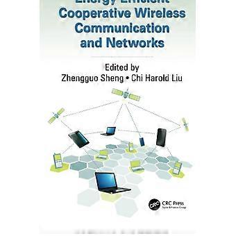 Comunicazione e reti wireless cooperative ad alta efficienza energetica