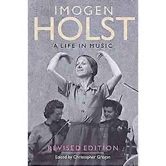 Imogen Holst: Una vita nella musica: edizione riveduta