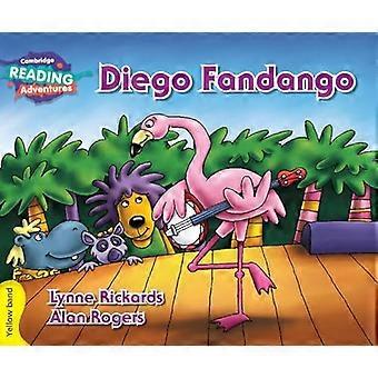 Cambridge Reading Adventures Diego Fandango Yellow Band