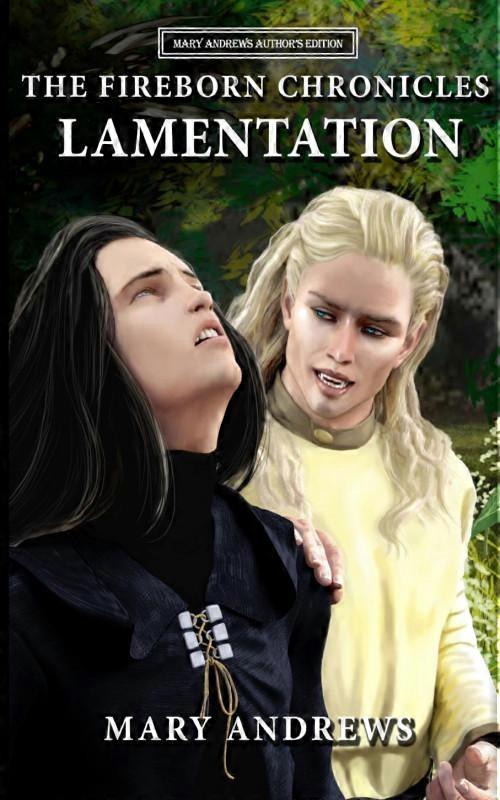 The Fireborn Chronicles Lamentation