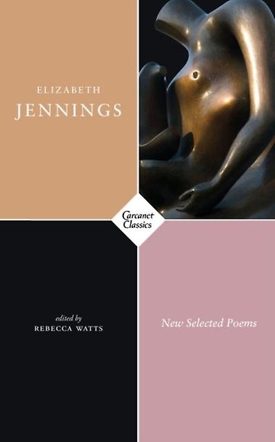 New Selected Poems by Elizabeth Jennings Paperback Book