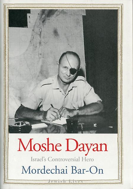 Moshe Dayan by Mordechai BarOn Paperback Book