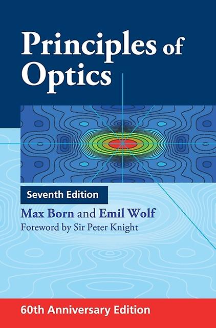 Principles Of Optics by Emil Wolf Paperback Book