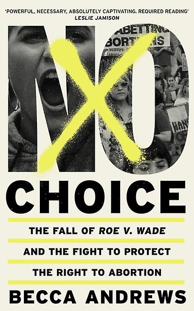 No Choice by Becca Andrews Hardback Book