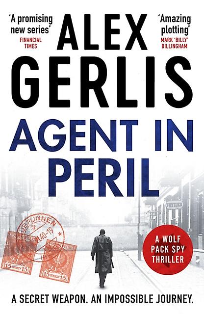 Agent In Peril - Alex Gerlis