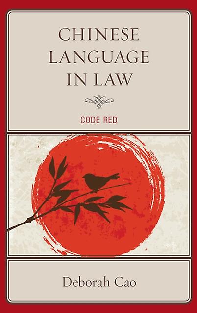 Chinese Language In Law by Deborah Cao Paperback Book