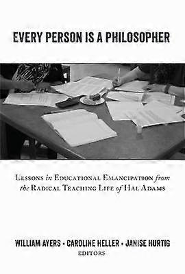 Every Person Is a Philosopher