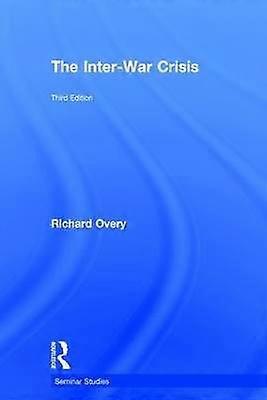 The Inter-War Crisis