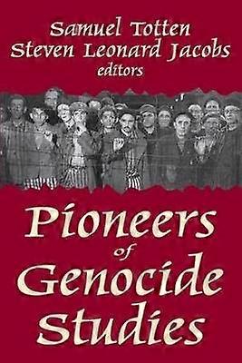 Pioneers of Genocide Studies
