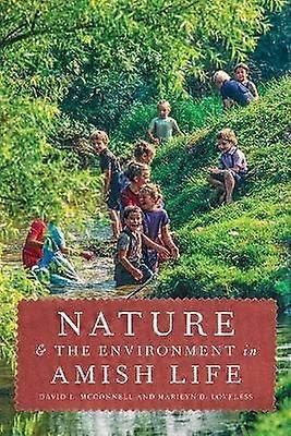 Nature and the Environment in Amish Life