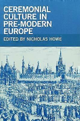 Ceremoniel kultur i det førmoderne Europa