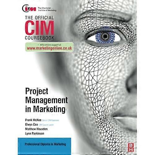 CIM Coursebook: Project Management in Marketing