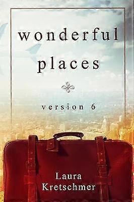 Wonderful Places Version 6