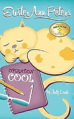 Easter Ann Peters' Operation Cool