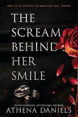 The Scream Behind Her Smile