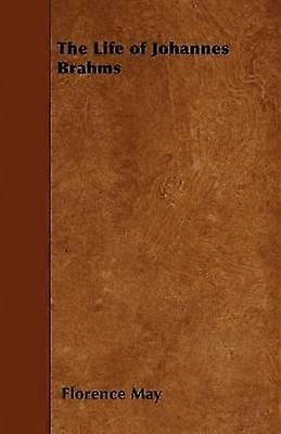 La vida de Johannes Brahms