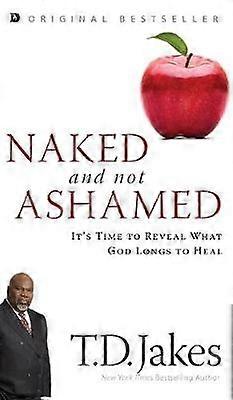 Naked and Not Ashamed