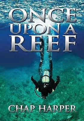 Once Upon a Reef