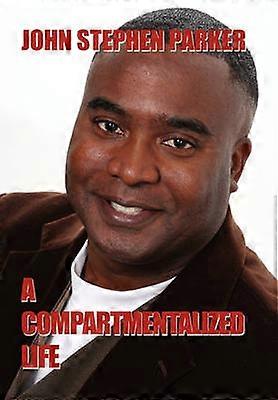 Une vie compartimentée