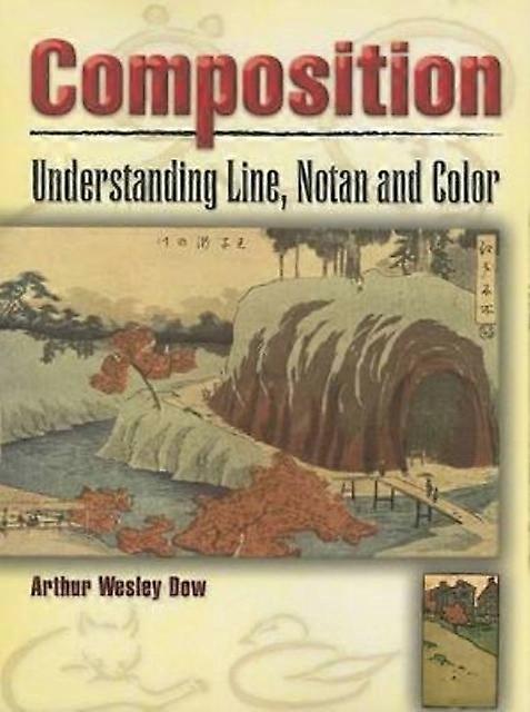 Composition by Arthur Wesley Dow Paperback