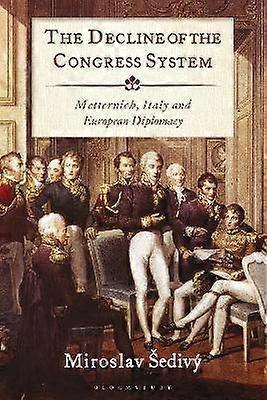 The Decline of the Congress System