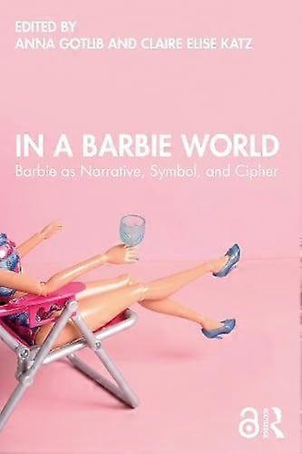 In A Barbie World Paperback Book